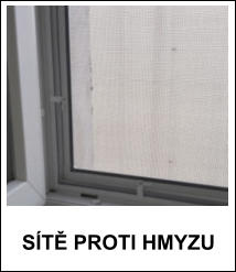 sítě proti hmyzu