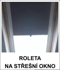 roleta na střešní okno